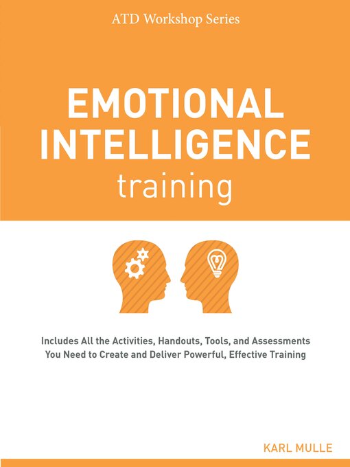 Title details for Emotional Intelligence Training by Karl Mulle - Available